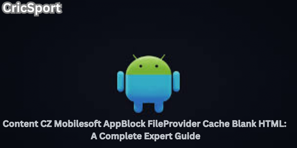 Understanding content cz mobilesoft appblock fileprovider cache blank html path in Android