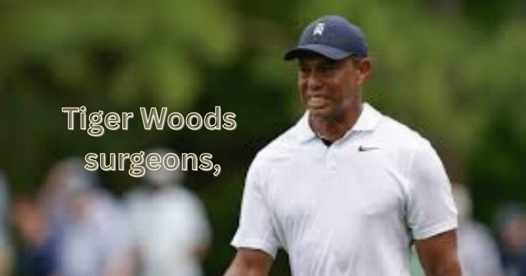 Tiger Woods Surgeons and Medical Recovery Journey