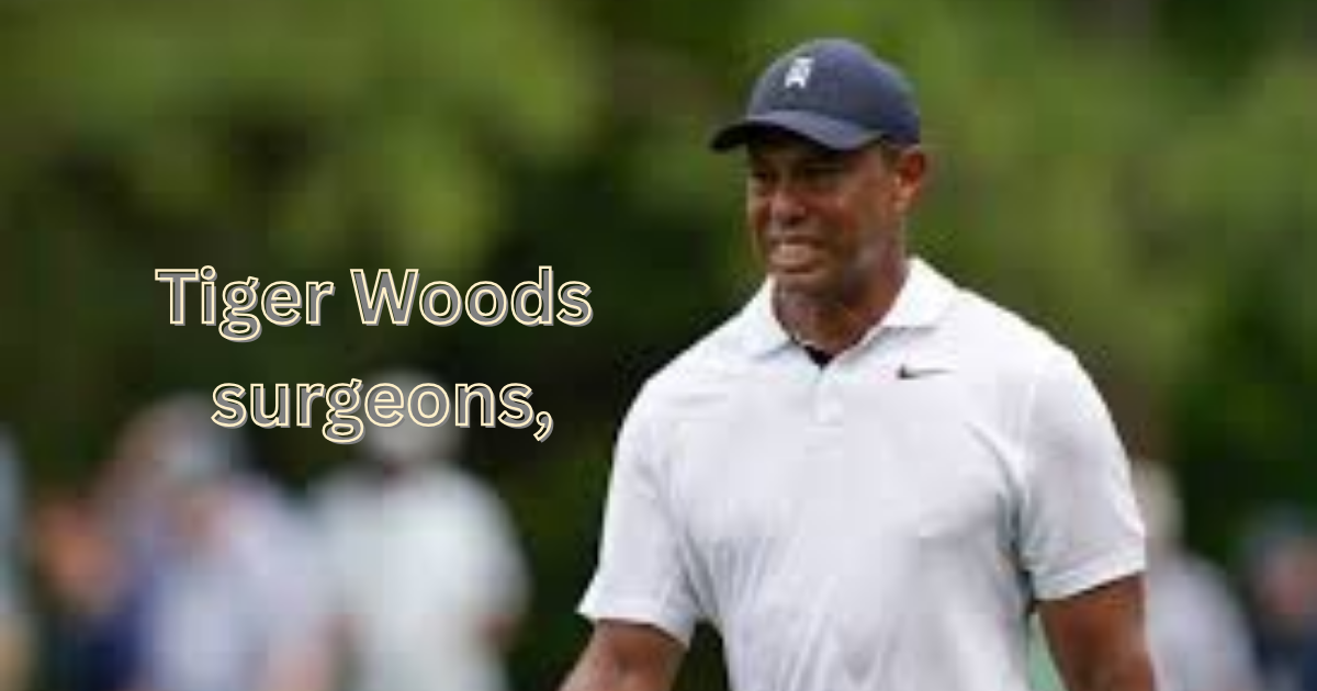 Tiger Woods Surgeons and Medical Recovery Journey